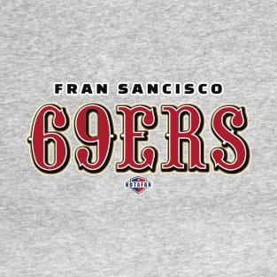 Fran Sancisco 69ers T-Shirt